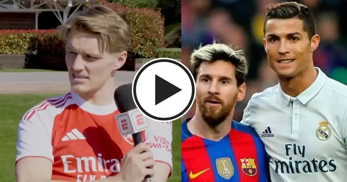martin odegaard reveals lionel messi and cristiano ronaldo as his idols while growing up